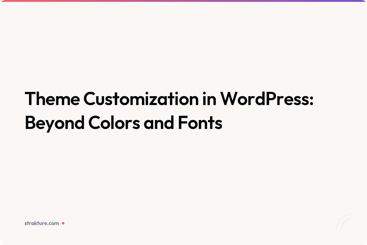 Featured image for Theme Customization in WordPress article